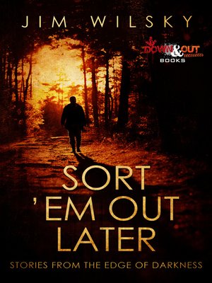 cover image of Sort 'Em Out Later